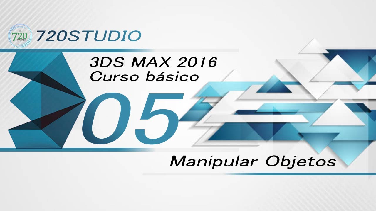 3ds Max 2016 - Manipular Objetos - Tutorial Básico 05 - En Español