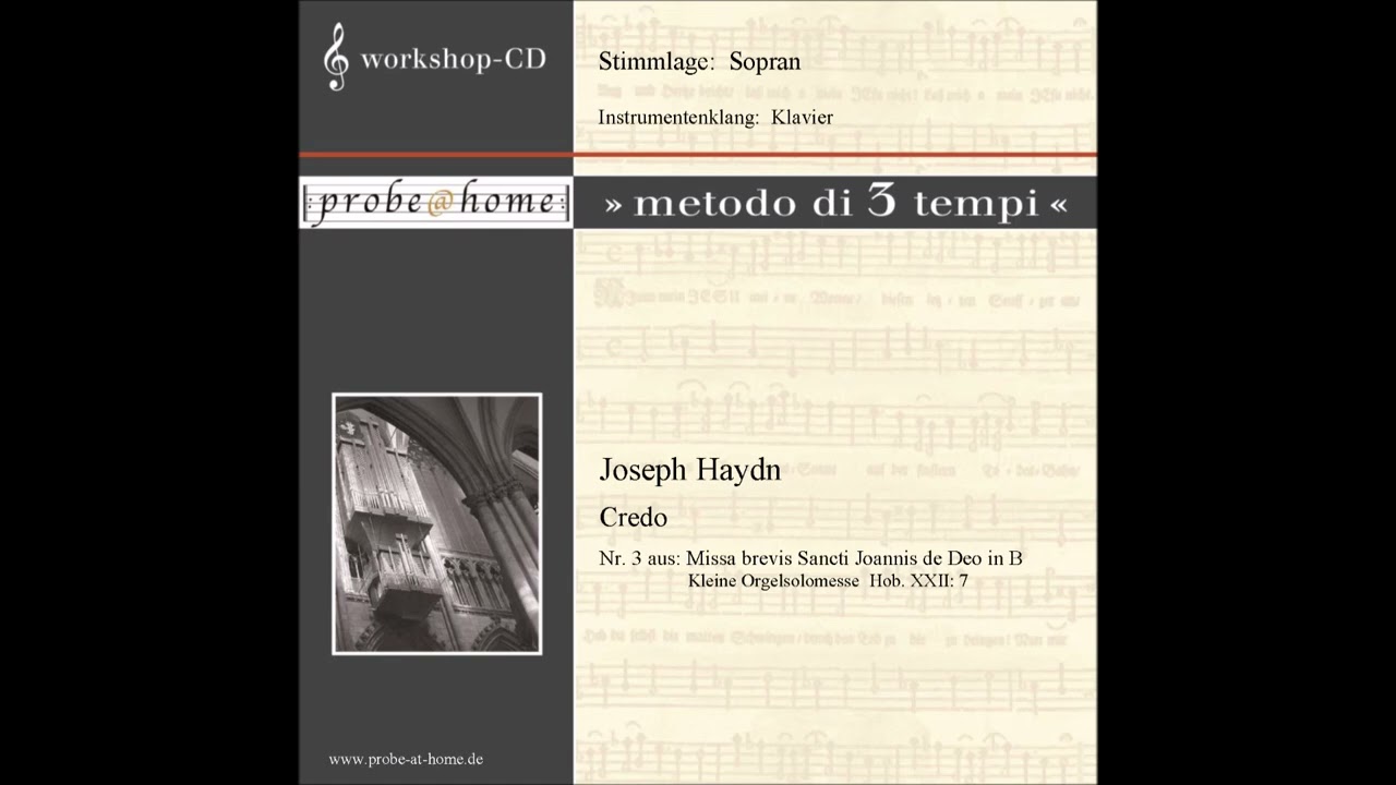 03. Credo-Missa brevis in B-Kleine Orgelsolomesse-J. Haydn - Soprano - Sopran - T2