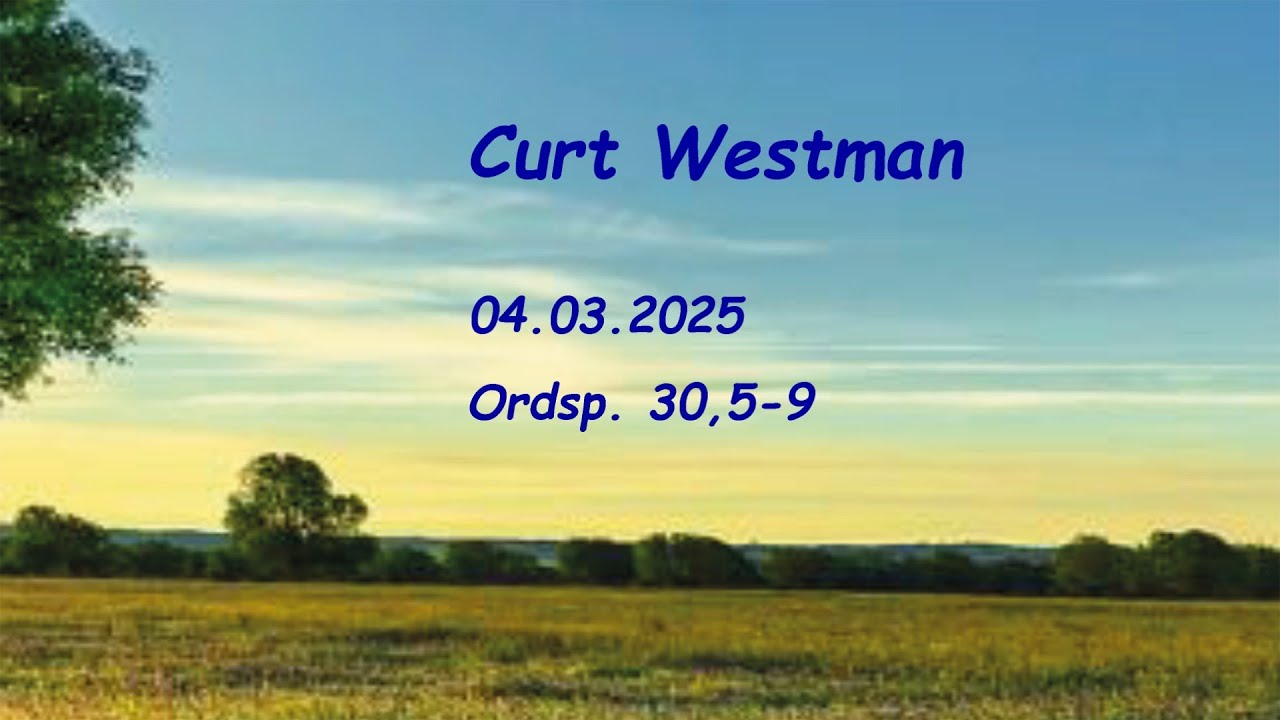 Curt Westman, Ordsp.  30,5-6, 04.04.25