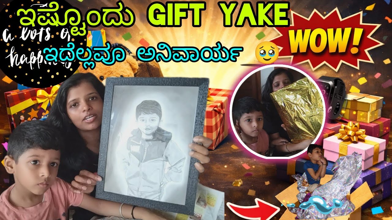 ಇಷ್ಟೊಂದು Gift 🎁 yak kotru/Bengaluru ಬಿಟ್ಟಮೇಲೆ ಅತ್ತಿದೀನಿ 🥹🥹
