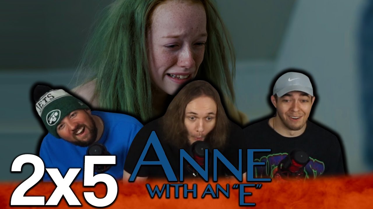 THIS WENT HORRIBLY... | Anne With an E 2x5 'The Determining Acts of Her Life' First Reaction!