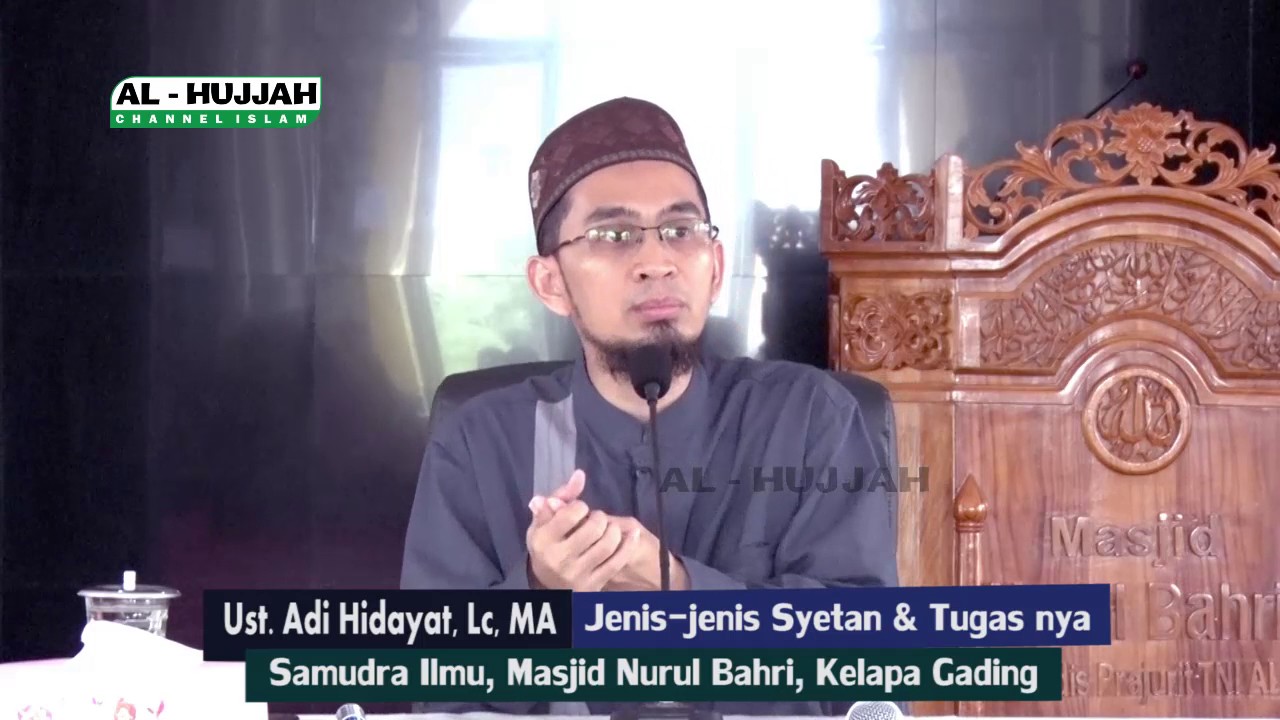 JENIS-JENIS JIN & TUGAS NYA | Us. Adi Hidayat, Lc, MA