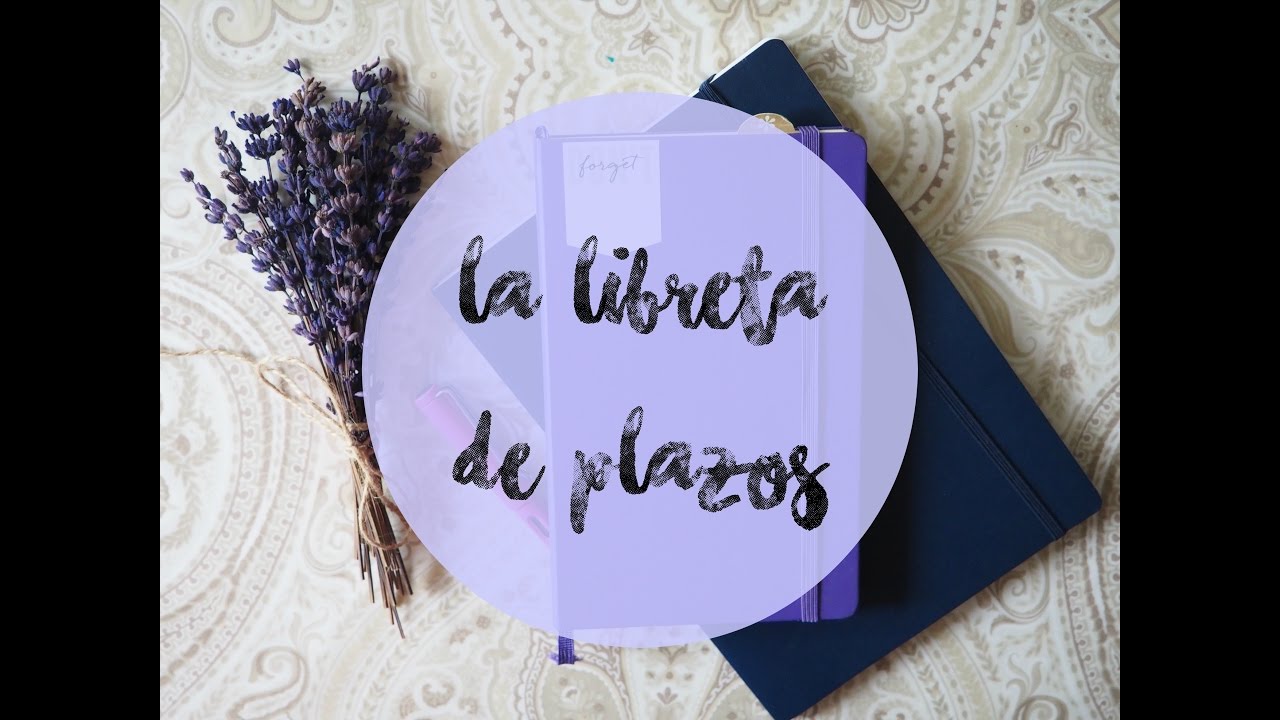 La libreta de los plazos