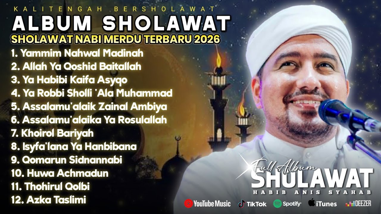 FULL ALBUM KALITENGAH BERSHOLAWAT | HABIB ANIS SYAHAB ft MAJELIS BAITUL MUSTHOFA - TERBARU 2026