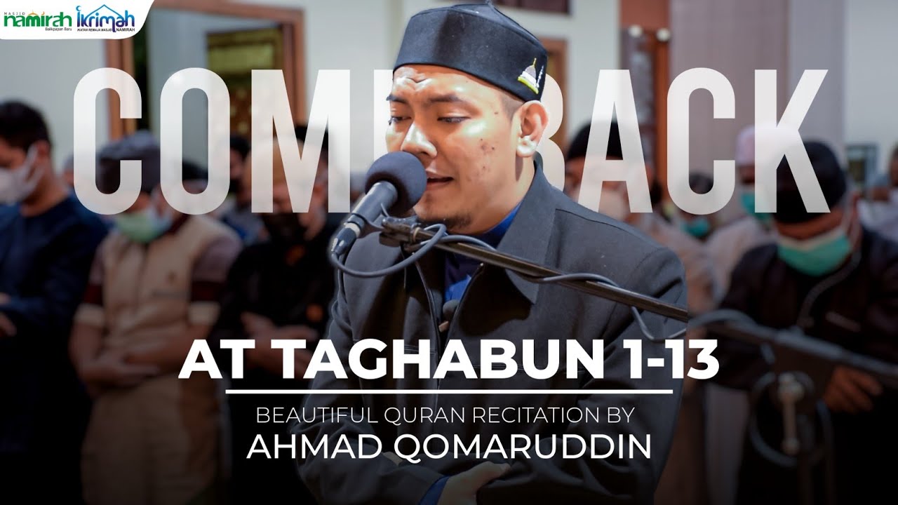 Bacaan Qur'an Merdu Oleh Ustadz Ahmad Qomaruddin, Namirah Balikpapan Baru