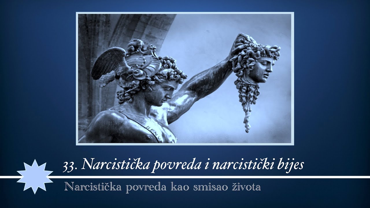 33. Narcistička povreda i narcistički bijes