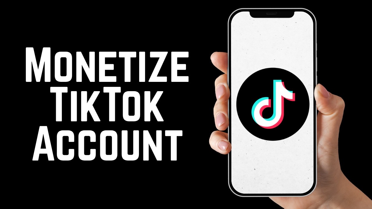 How to Monetize TikTok Account 2026