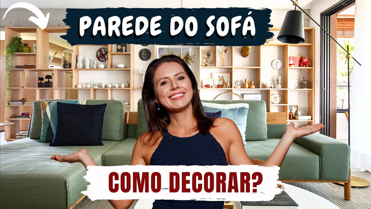 21 INSPIRAÇÕES PARA DECORAR A PAREDE DO SOFÁ