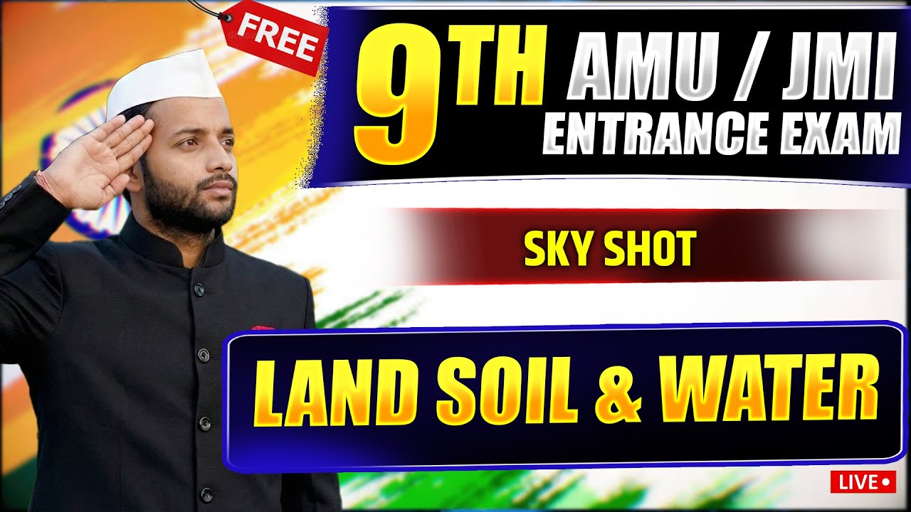 Land, Soil, Water, Natural Vegetation & Wildlife One Shot 🔥 | AMU & JMI 9th Entrance 2026
