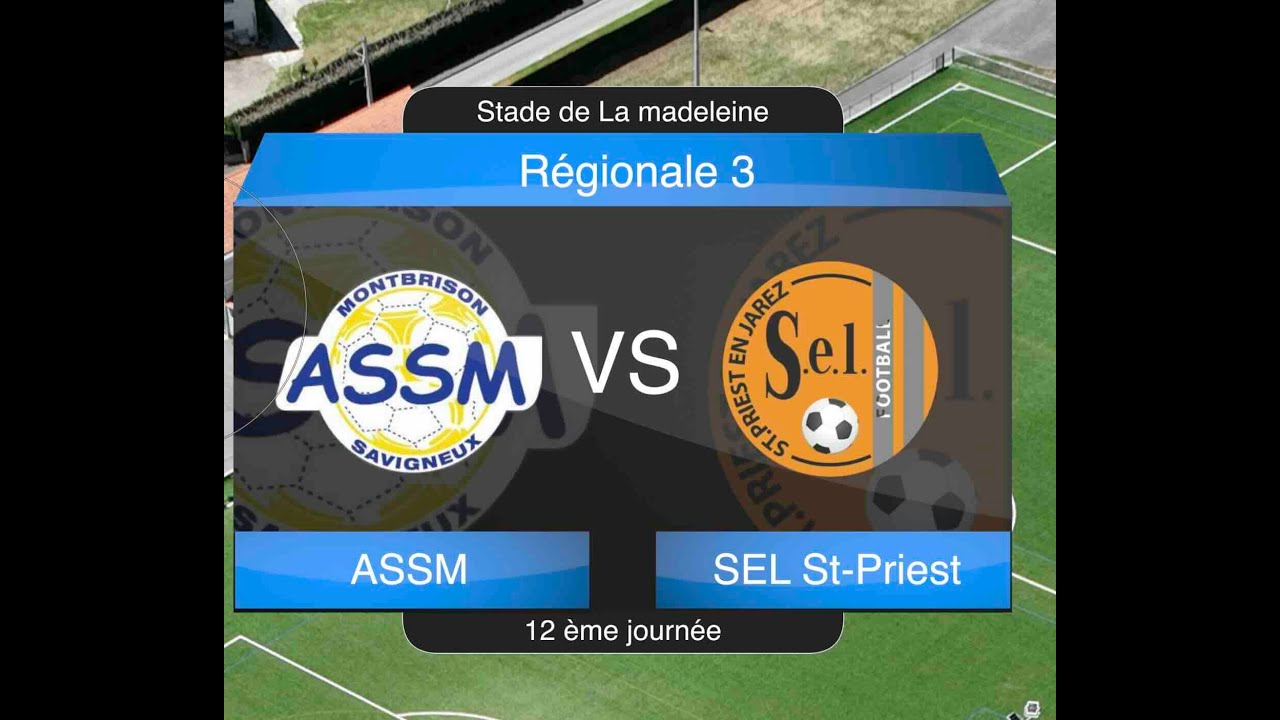 ASSM - AS St-Priest Régionale 3