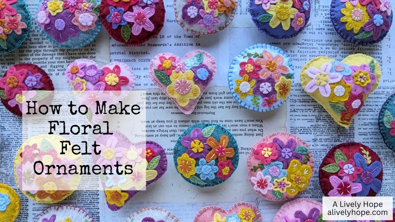 How to Make Floral Felt Ornaments (Such a fun felt sewing project!)