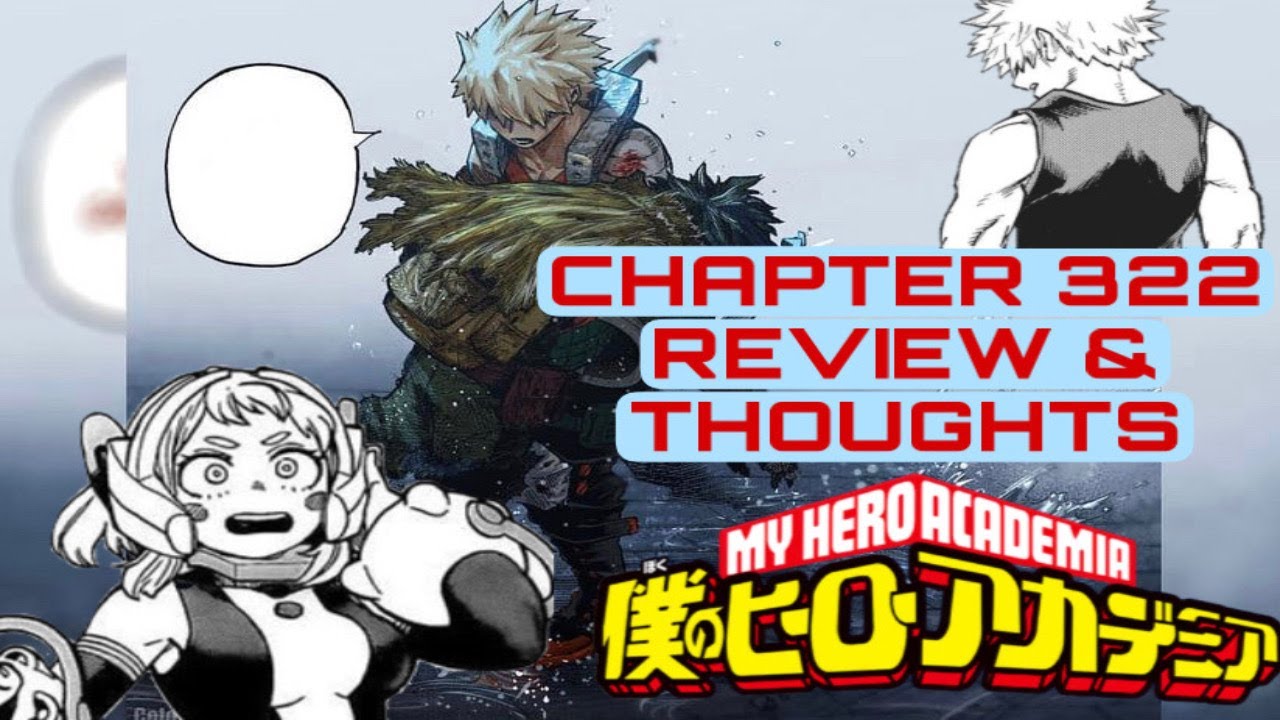 Bakugo's Confession shocked everyone!! My Hero Academia Chapter 322 Manga Review *SPOILERS*