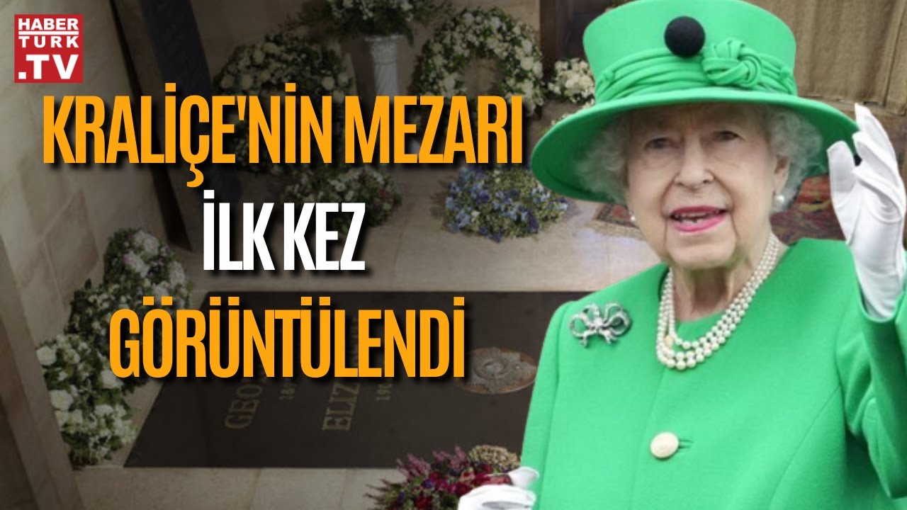 Kraliçe II. Elizabeth'in Mezarından İlk Görüntüler