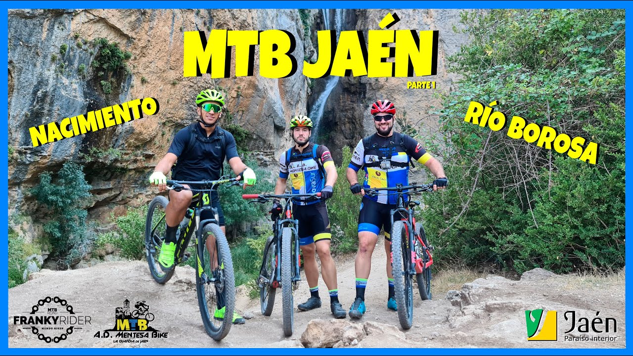 MTB JAÉN - NACIMIENTO RÍO BOROSA