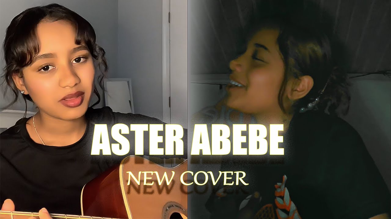 Aster Abebe Megerssa COVER New song 2024