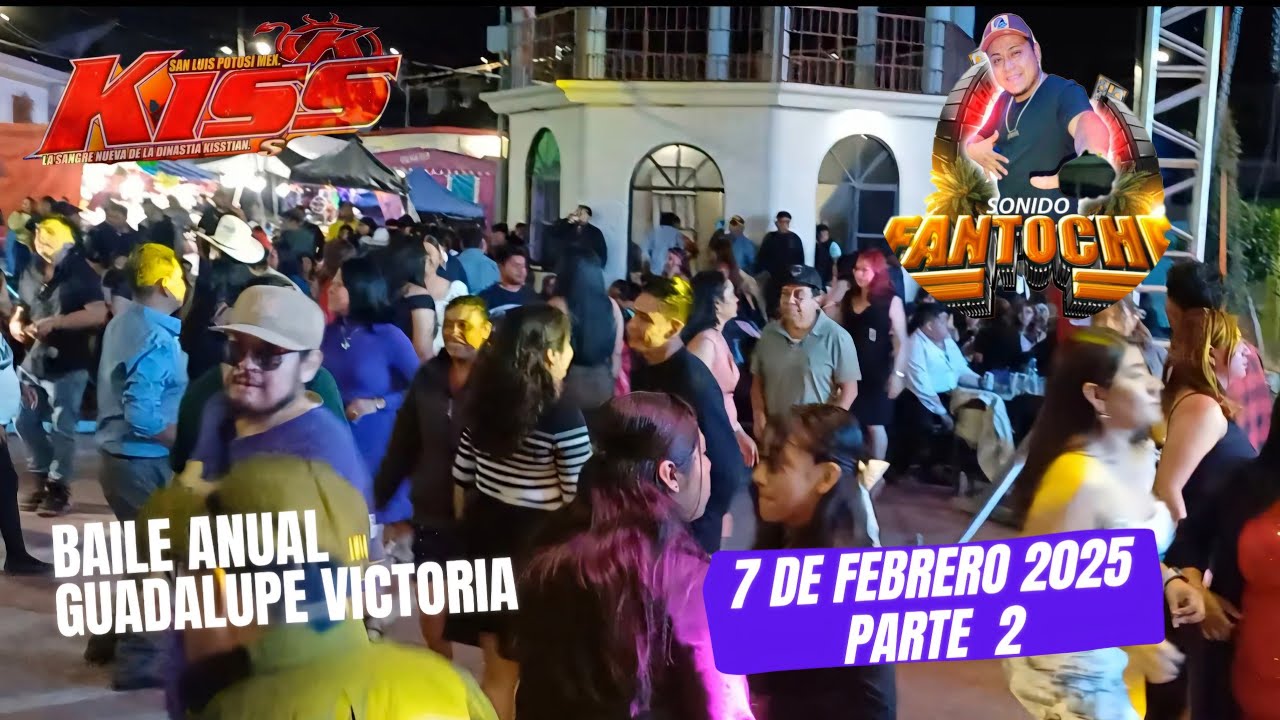 BAILE ANUAL  GUADALUPE  VICTORIA BAILE  DE FERIA 7 DE FEBRERO 2025 FILMACIONES VALVERDE