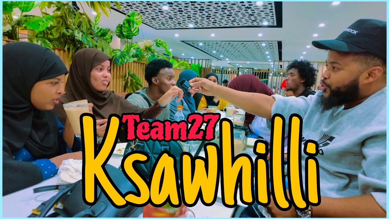 Team27 vs Ciyaal Sujuu | KSAWAHILLI | Chakulla Jinni CHALLENGE TEAM27 