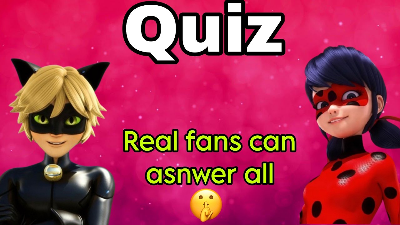 How Well do you know Miraculous Ladybug? | ultimate quiz for real fans 🤫 |