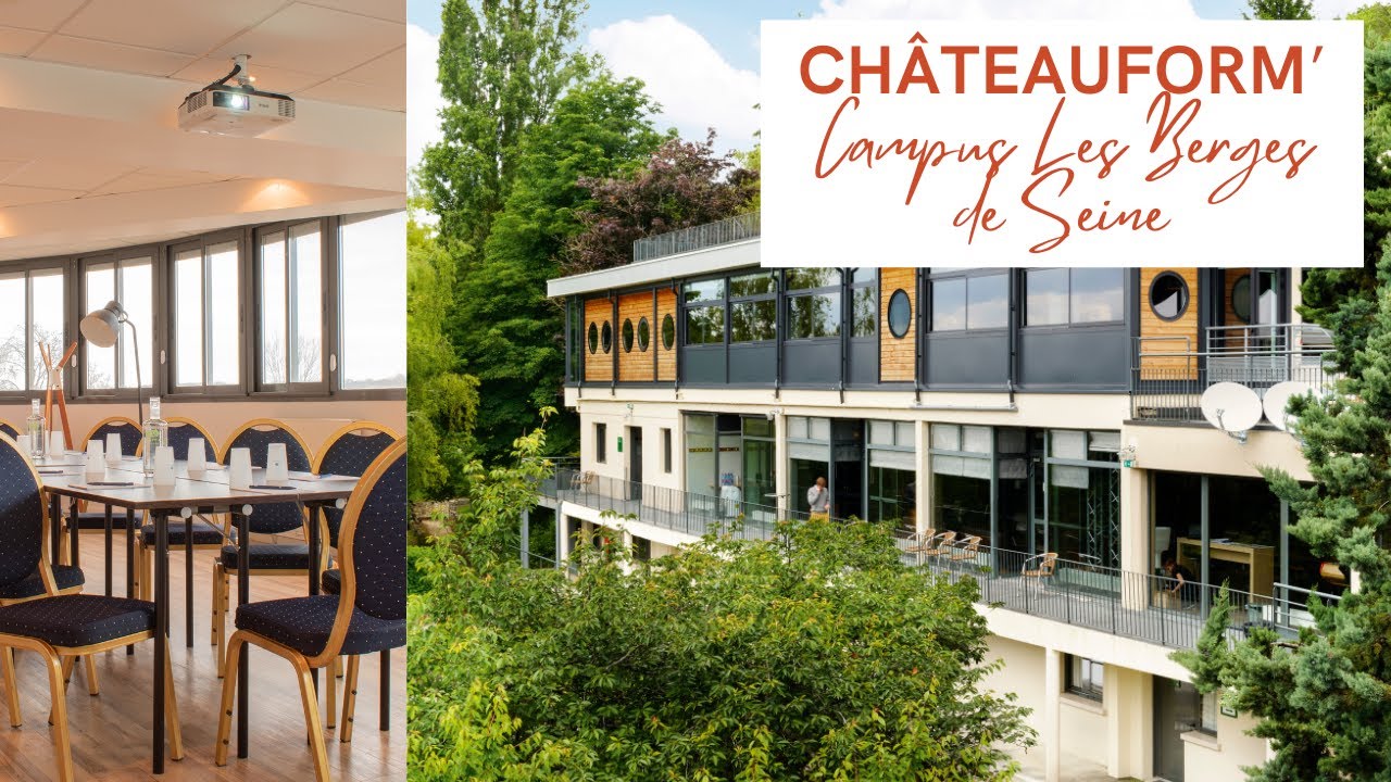 Bienvenue au Campus des Berges de Seine - Lieu de séminaire en Seine-et-Marne - Châteauform' au vert