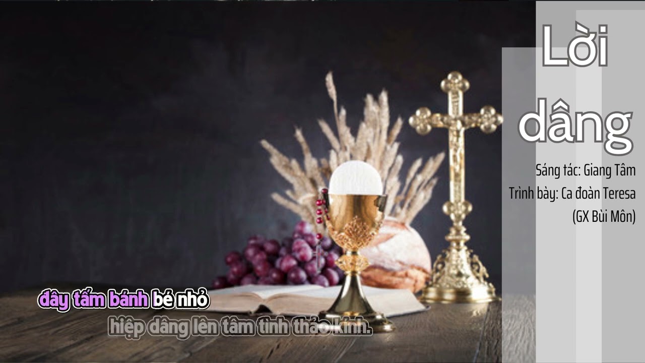 LỜI D&Acirc;NG (Giang T&acirc;m)