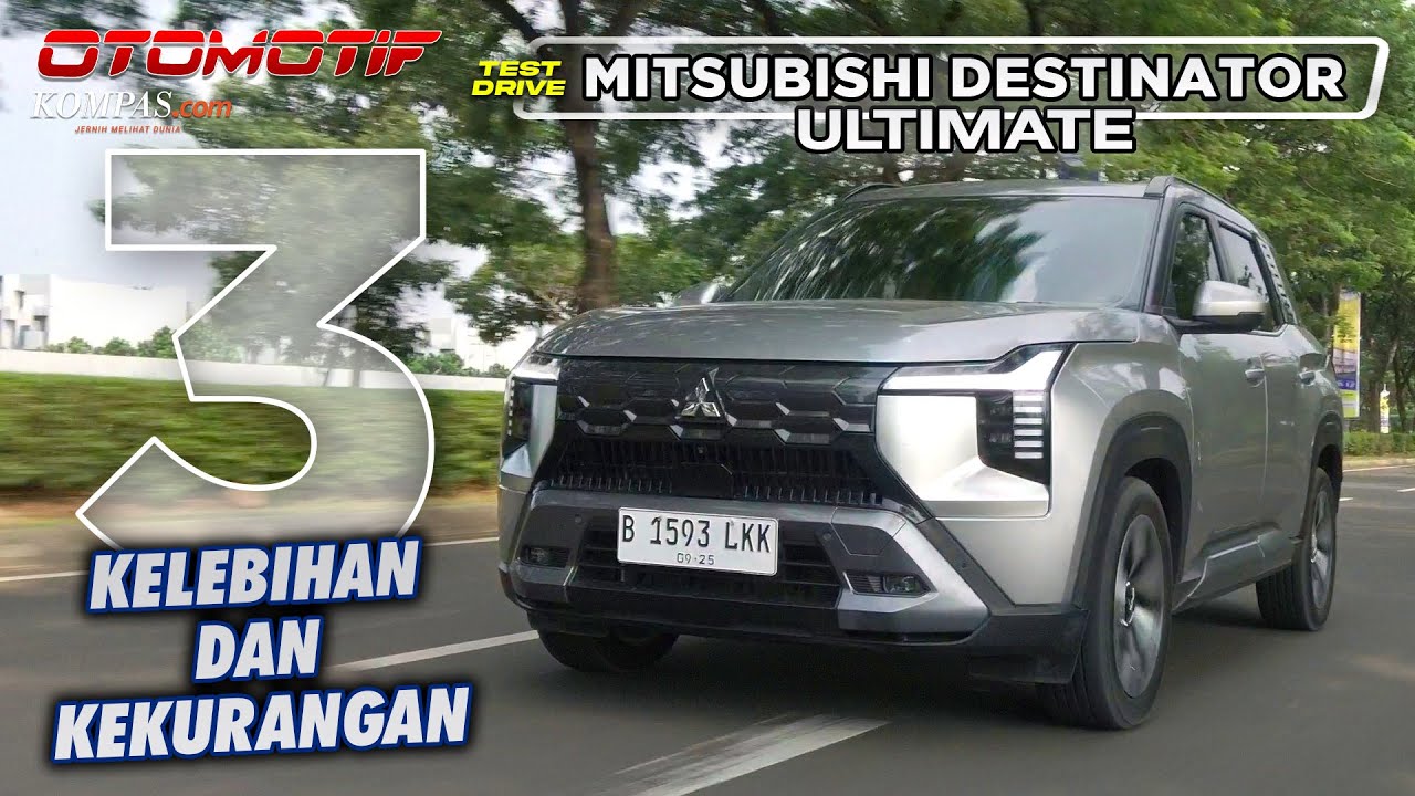 Mitsubishi Destinator Ultimate | Ini Poin Plus dan Minusnya | REVIEW