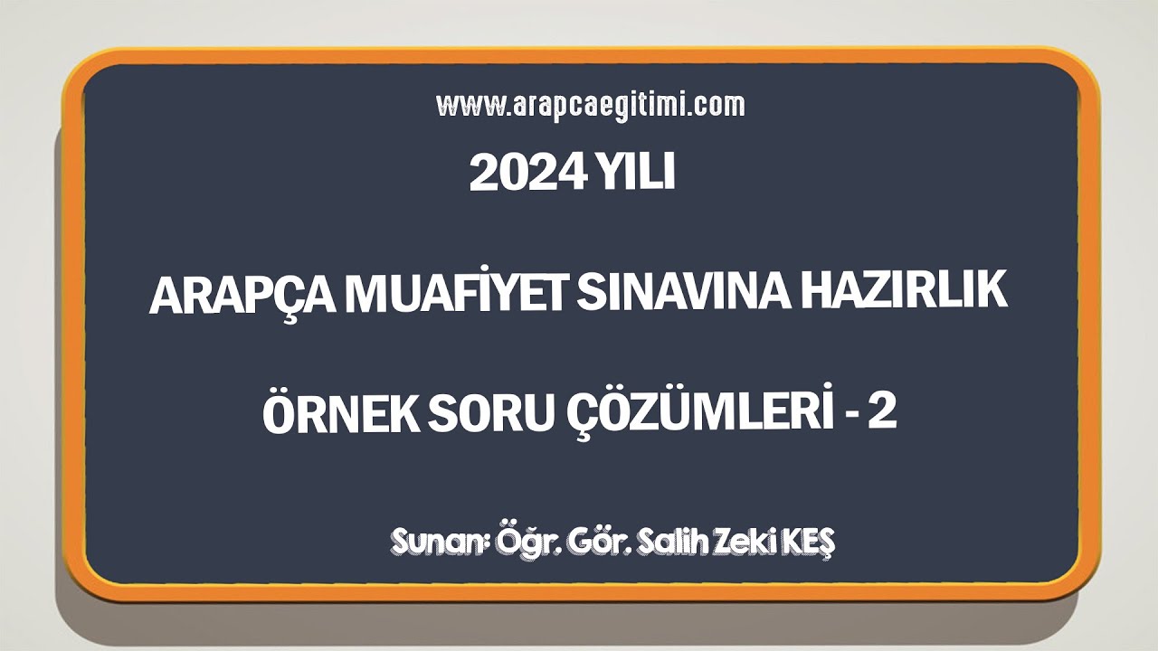 Arapça Muafiyet Hazırlık Örnek Soru Çözümleri - 2