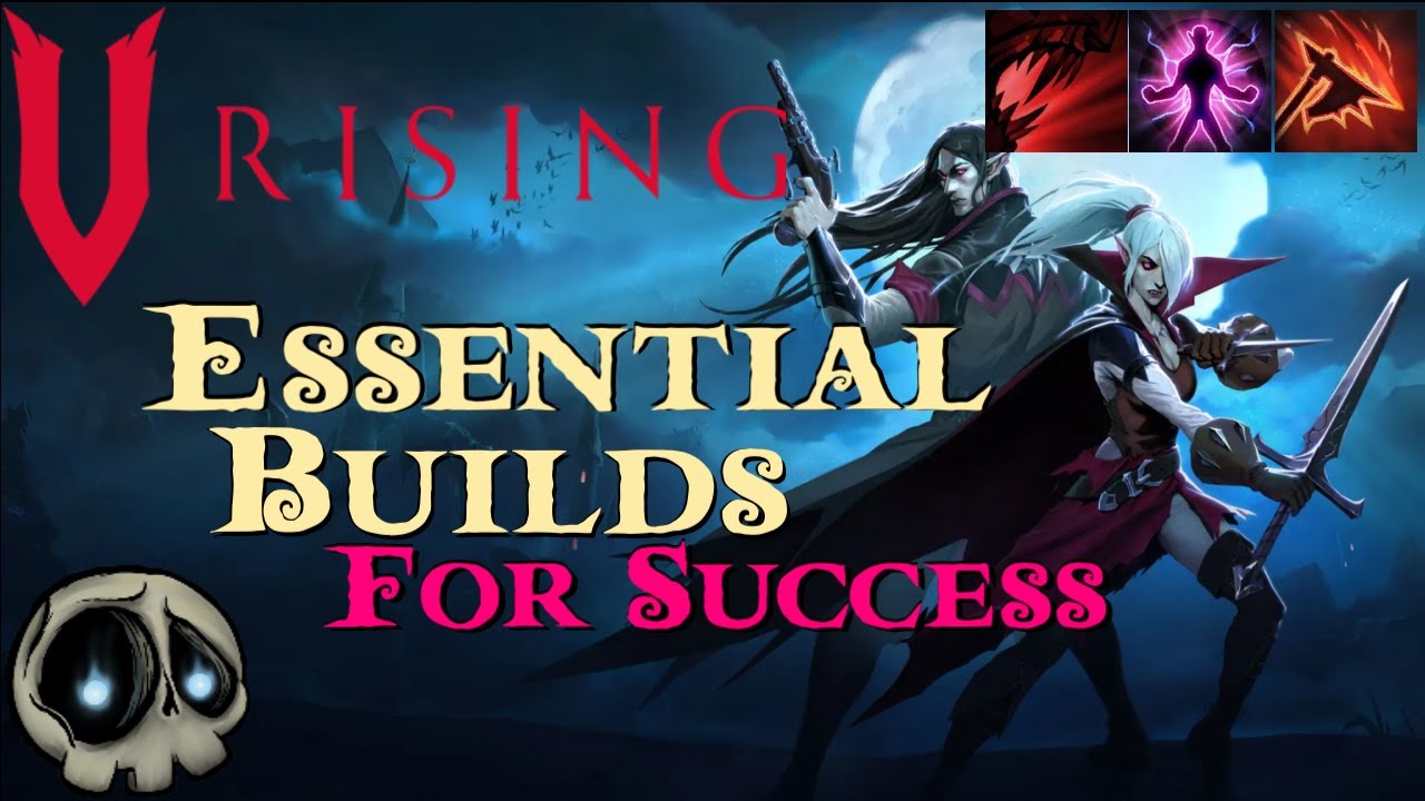 V Rising - Essential Builds you should be using to succeed!