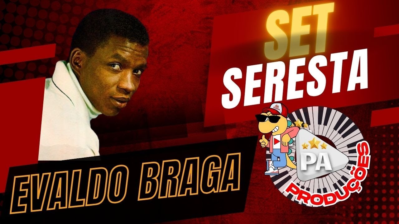 Set Evaldo Braga "O Ídolo Negro" - Seresta Romântica (Com Letra)