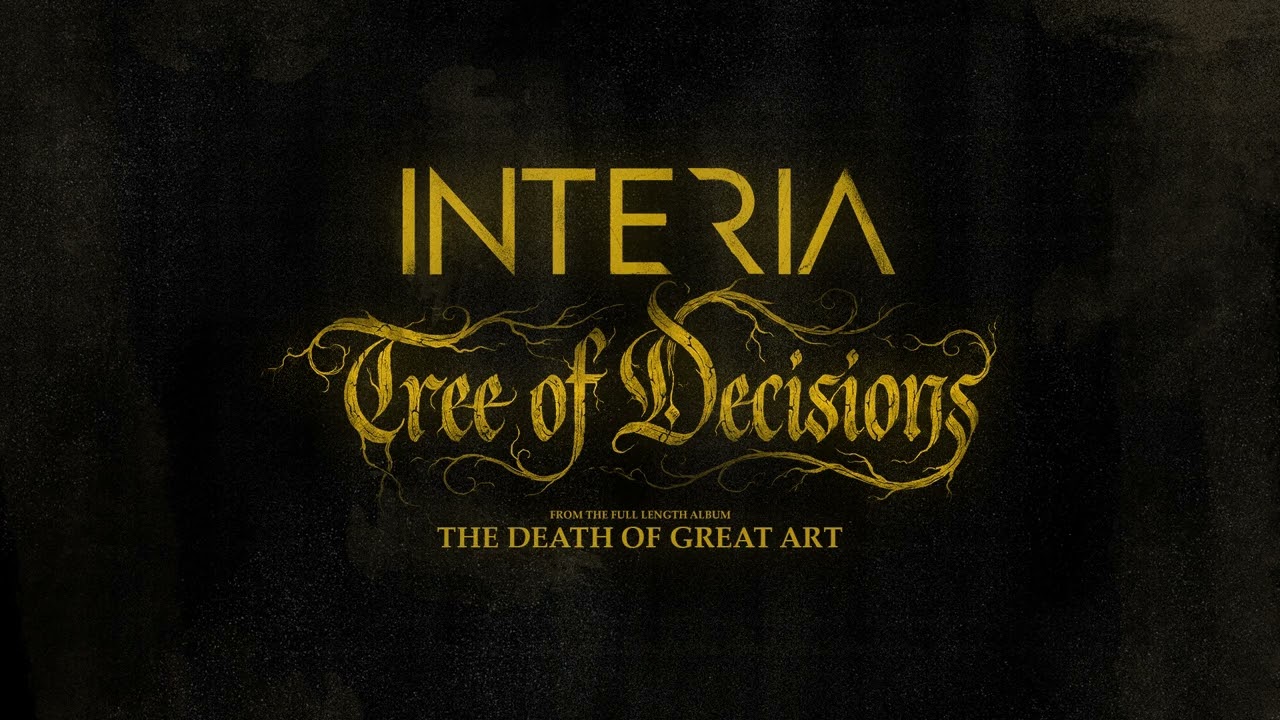 INTERIA - Tree Of Decisions (Official Audio)
