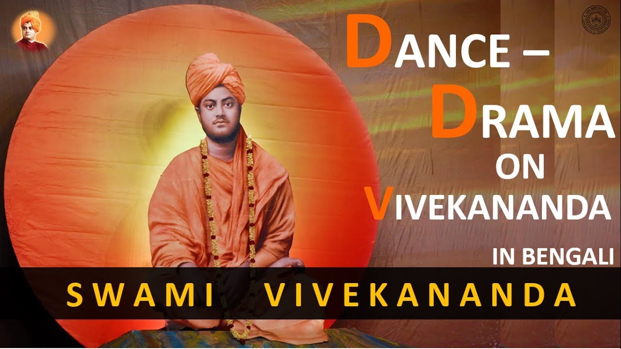 [Bengali] Dance Drama on Swami Vivekananda