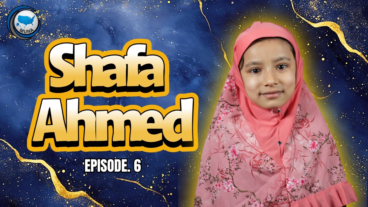 Ep. 6: Shafa Ahmed - 💗Islamic Nasheed || Ramadan Talent Show | Ramadan 2026 | Masjid Adam