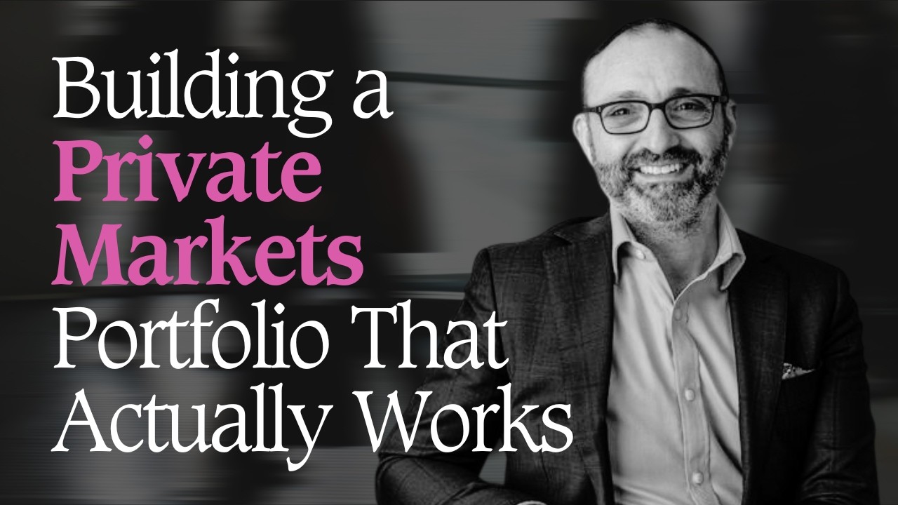 How to Build a Private Markets Portfolio That Actually Works | Charlie Viola | VentureCrowd