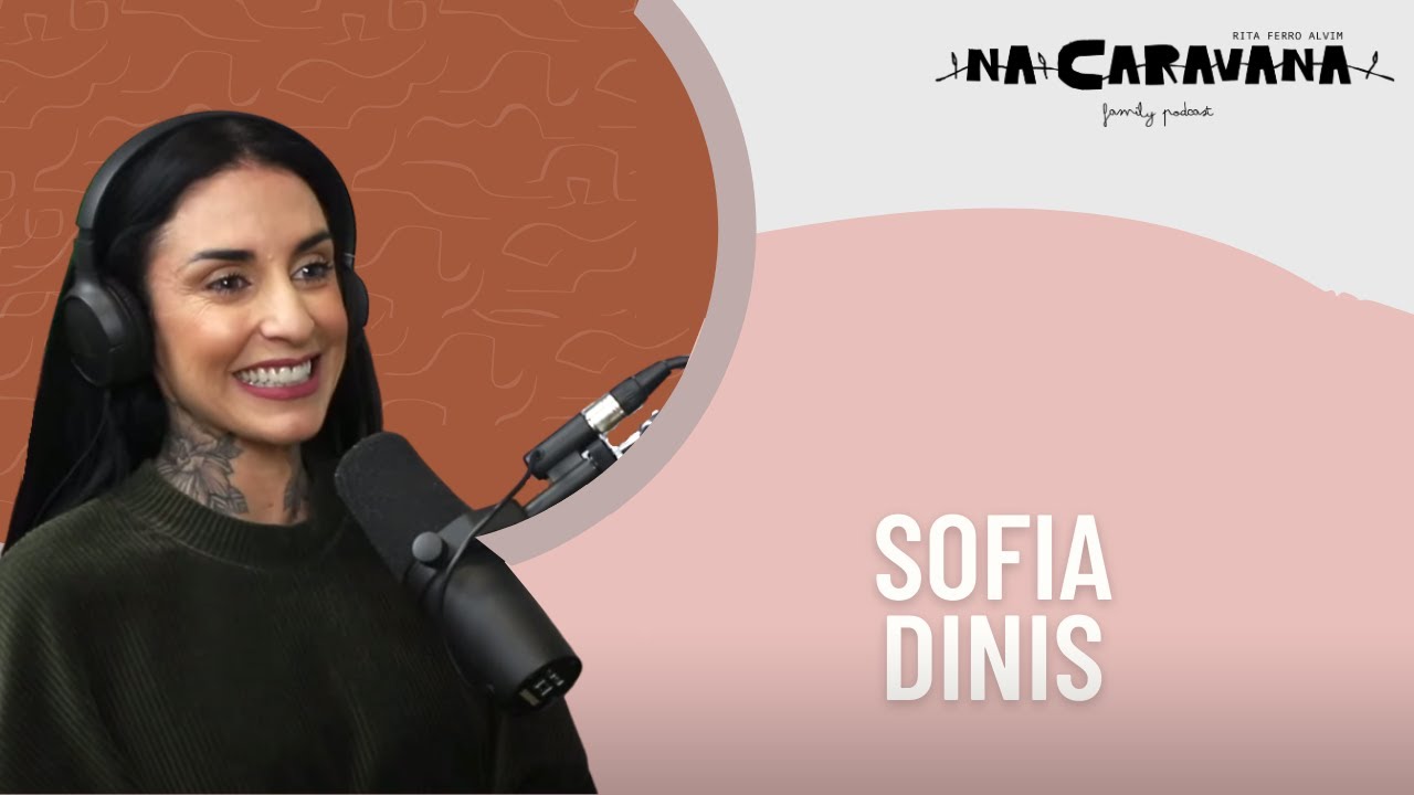 N'A Caravana com Sofia Dinis #67 Tatuagens, seis cêntimos na conta e salva pelo Instagram