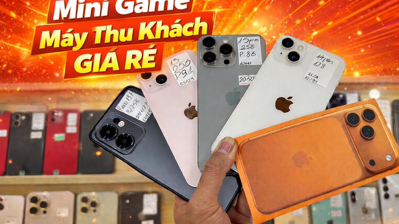 Máy Thu Khách Giá Rẻ | Mini Game | ip13 | 15prm Reno13F ngày 22/2