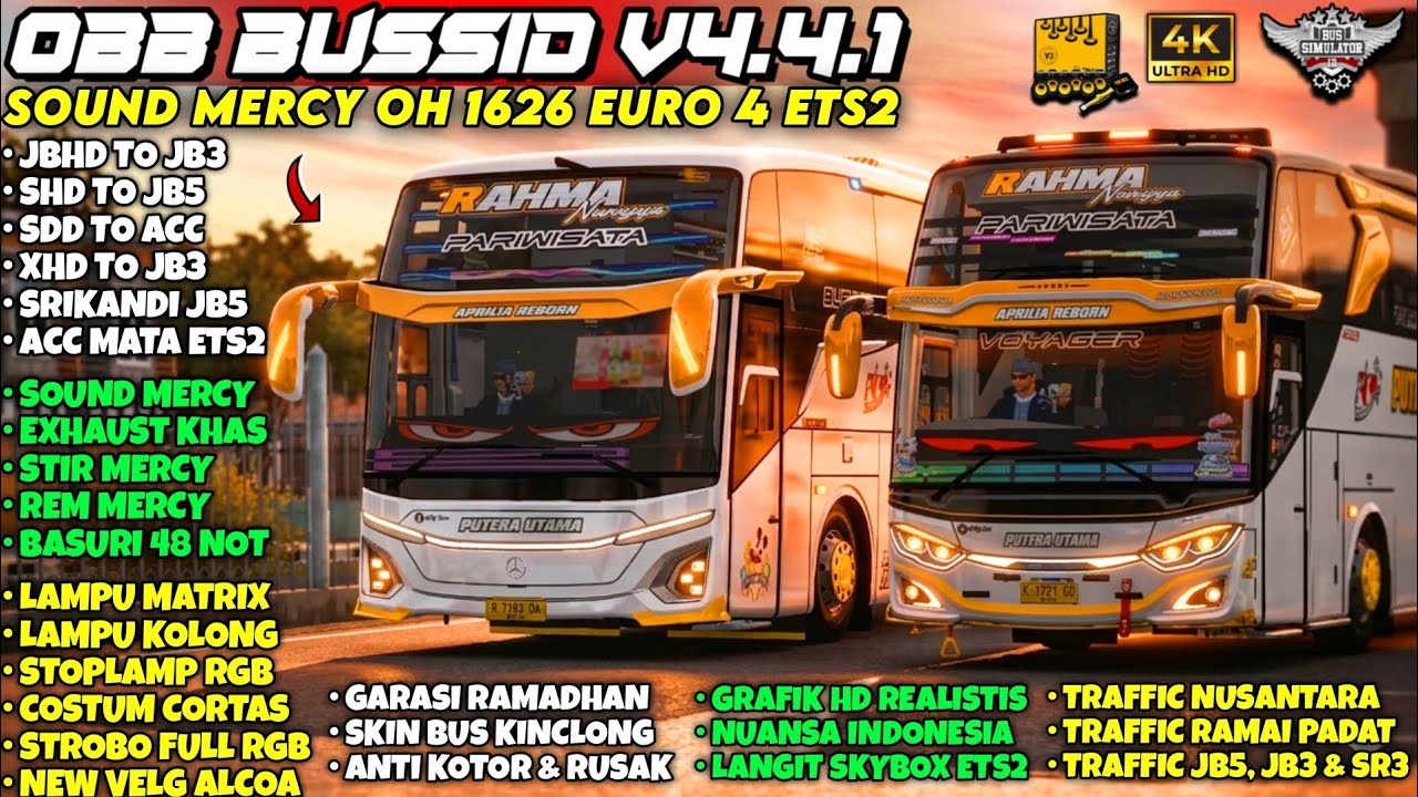 OBB BUSSID v4.4.1 Terbaru 🔥 Sound Mercy OH 1626 Euro 4 ETS2 | Bus Rombak JB5 + Grafik HD 4K