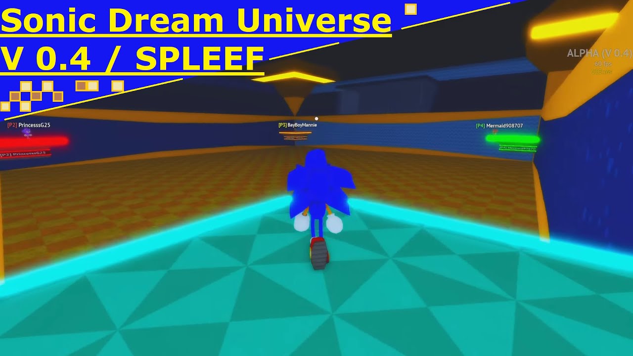 Sonic Dream Universe V 0.4 / Spleef / Staring Sonic & His Friends