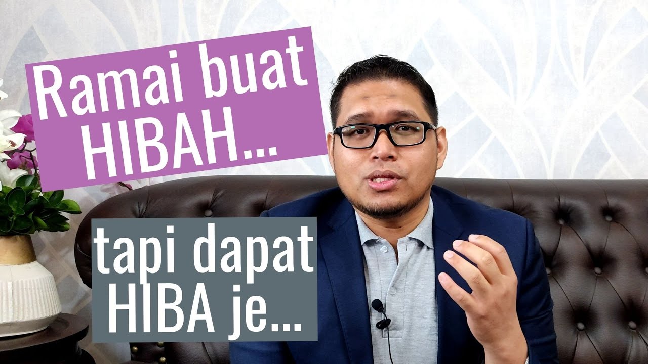 Tips Cara-Cara Hibah Harta Secara Tepat Dan Betul