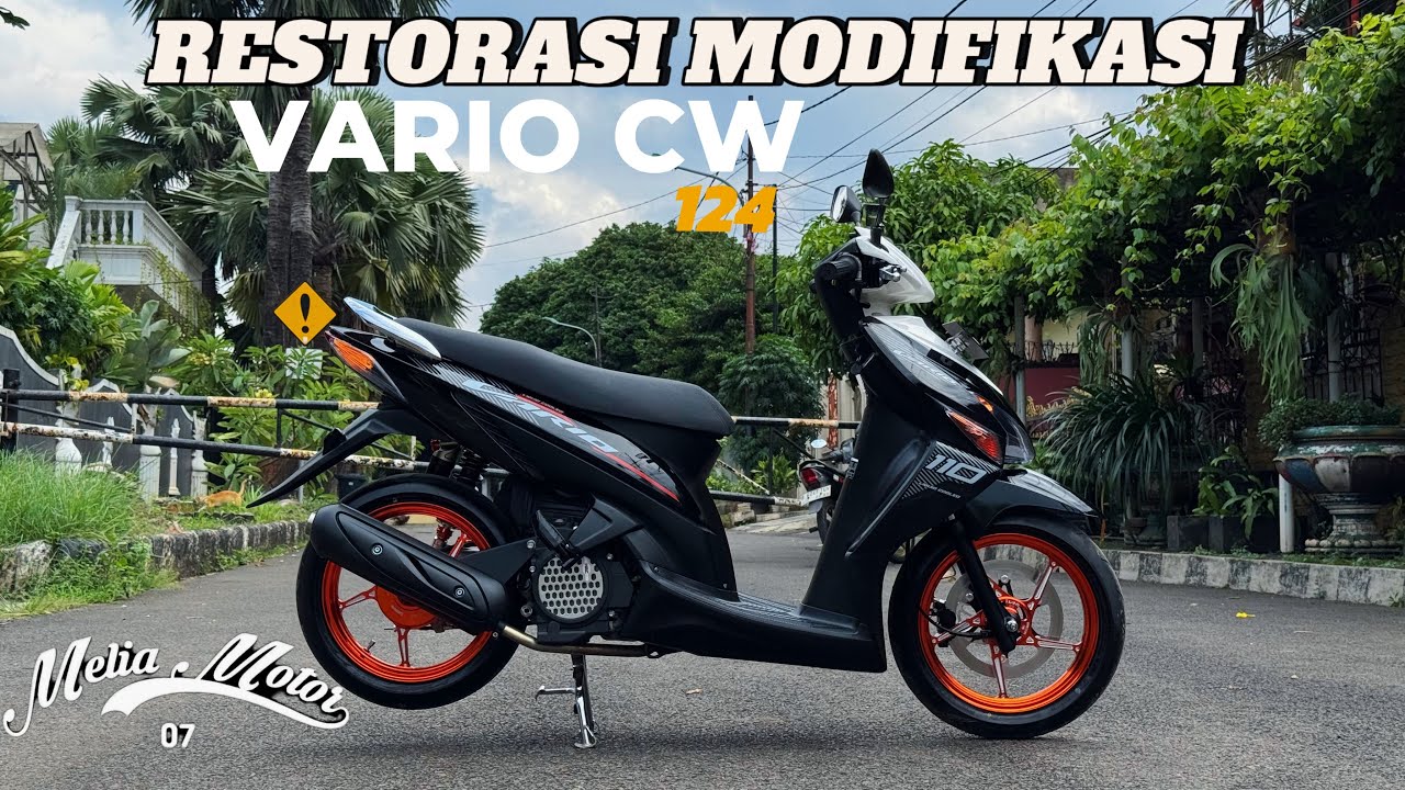 RESTORASI MODIFIKASI VARIO CW110 KVB FROM SUBANG JAWABARAT
