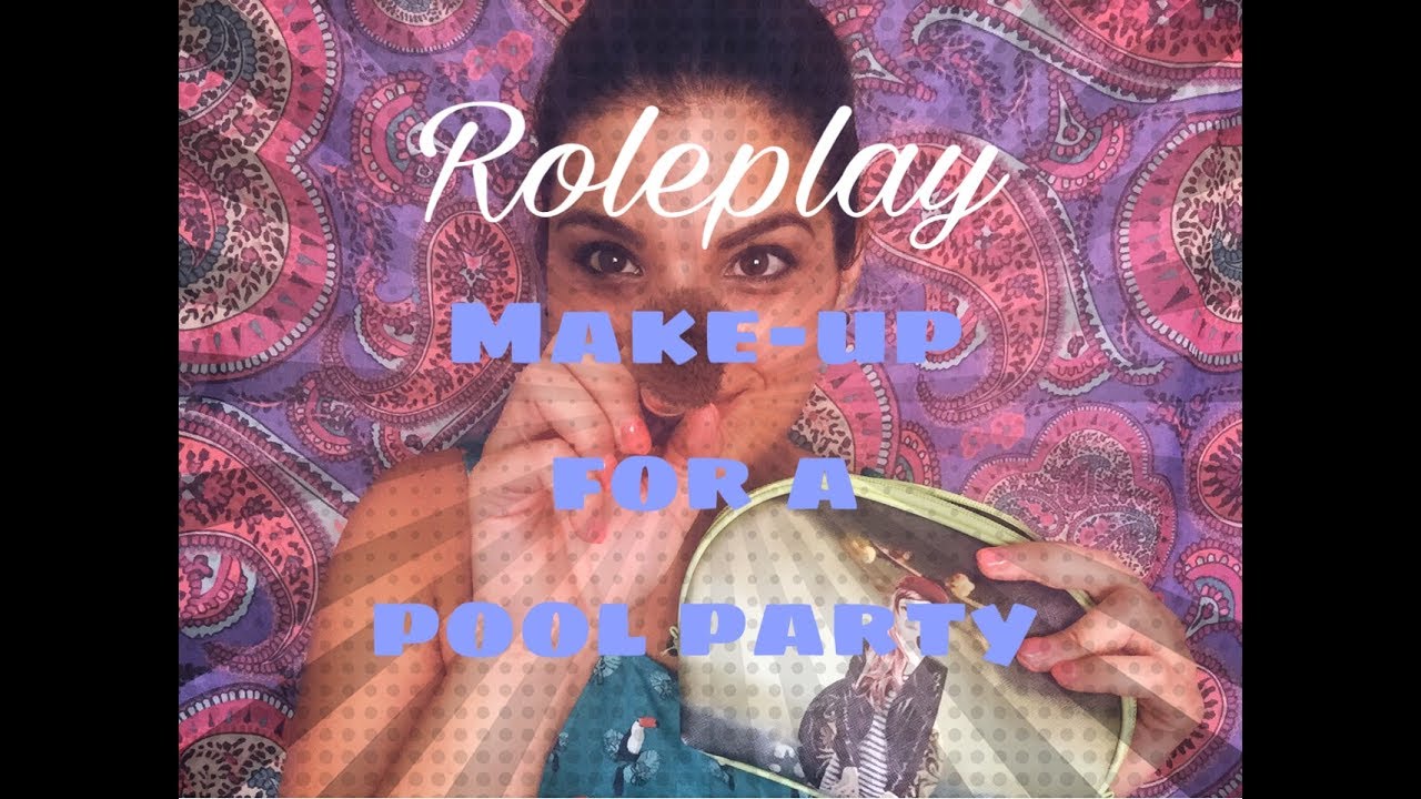 ASMR ITA - Roleplay: MAKE-UP for a pool party! 🍹👙💄(whispering, brushing, tapping)