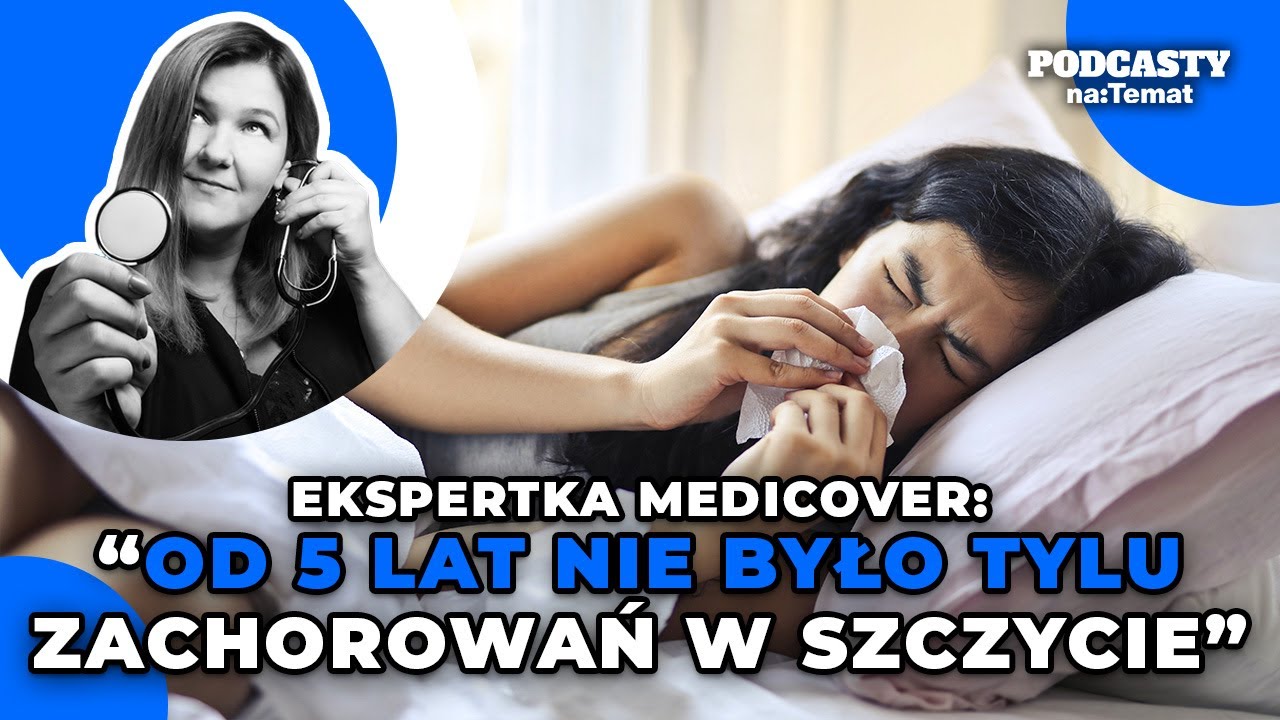 Od 5 lat nie było tylu zachorowań w szczycie infekcyjnym. Justyna Gościńska-Bociong | ZBC