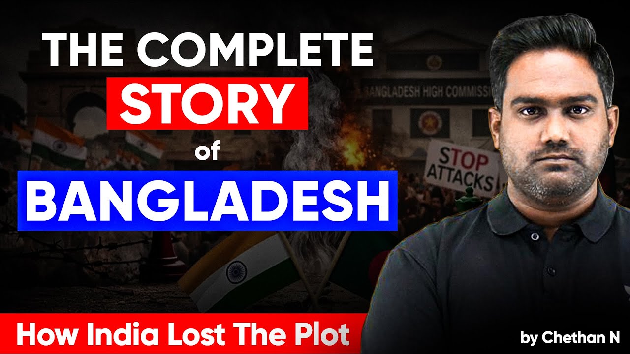 Bangladesh: The Complete History | India’s Relations | 1971 War, Violence & Protests