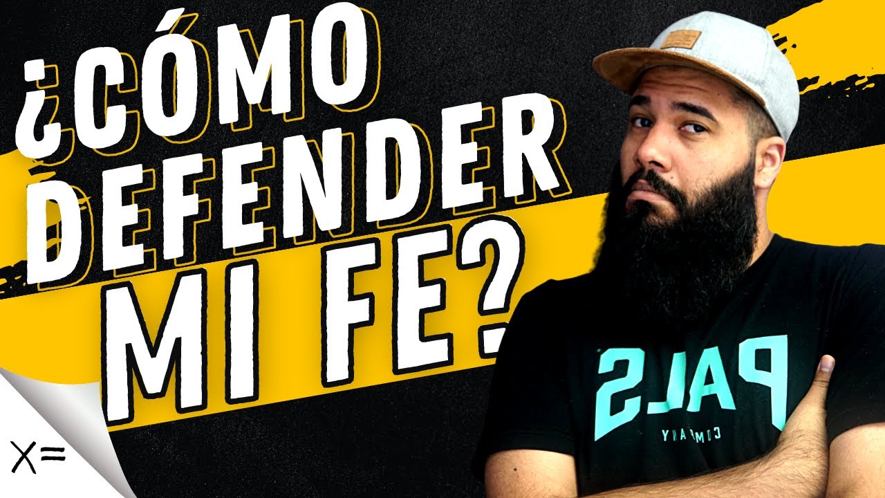 Apolog&eacute;tica Cristiana | &iquest;C&oacute;mo defendemos la fe?