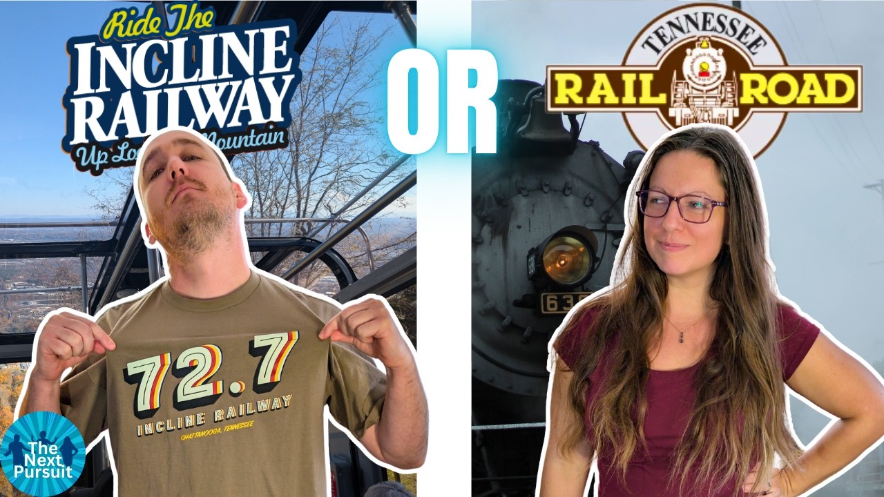 Tennessee Valley Railroad vs Incline Railway: Chattanooga Train Battle! Only 1 day; which is better?