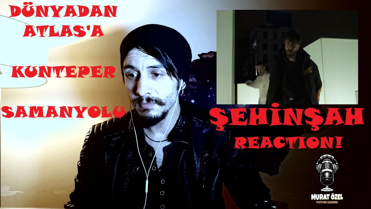 ŞEHİNŞAH - DÜNYADAN ATLASA & KUNTEPER & SAMANYOLU CANLI!! Metal Kafadan Yorum, Tepki (REACTION) !!!