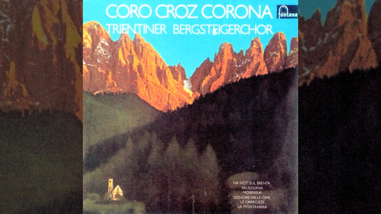 Na not sul Brenta ♪ Coro Croz Corona