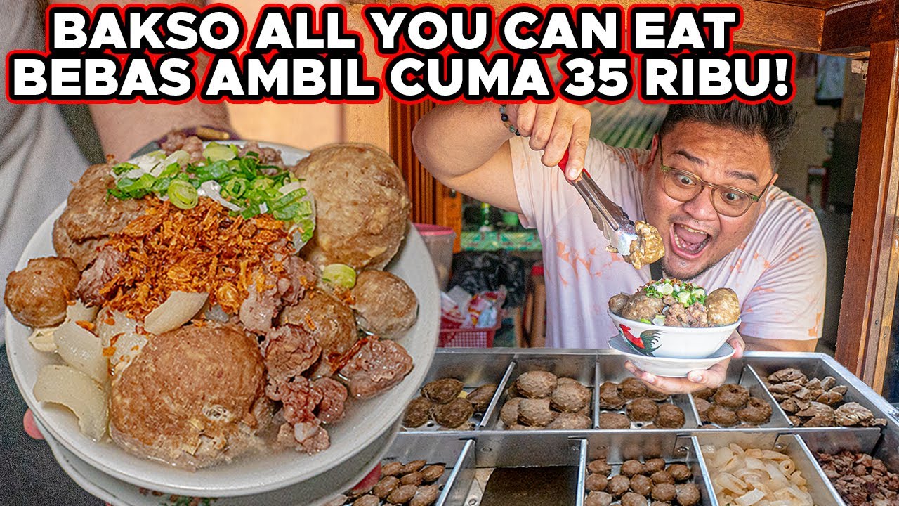 BAKSO ALL YOU CAN EAT!! CUMA 35 RIBU AMBIL SEPUASNYA BEBAS..