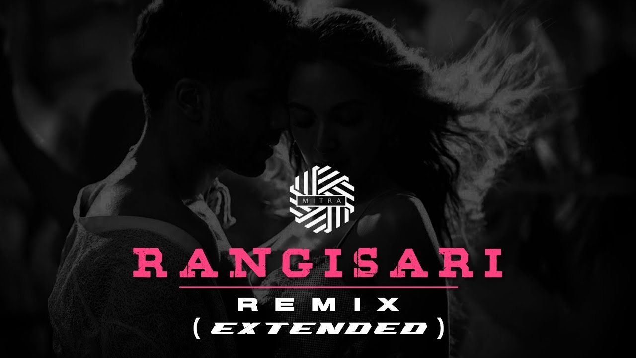 Rangisari ( REMIX ) | EXTENDED | DJ MITRA | Kanishk & Kavita | New Songs 2022