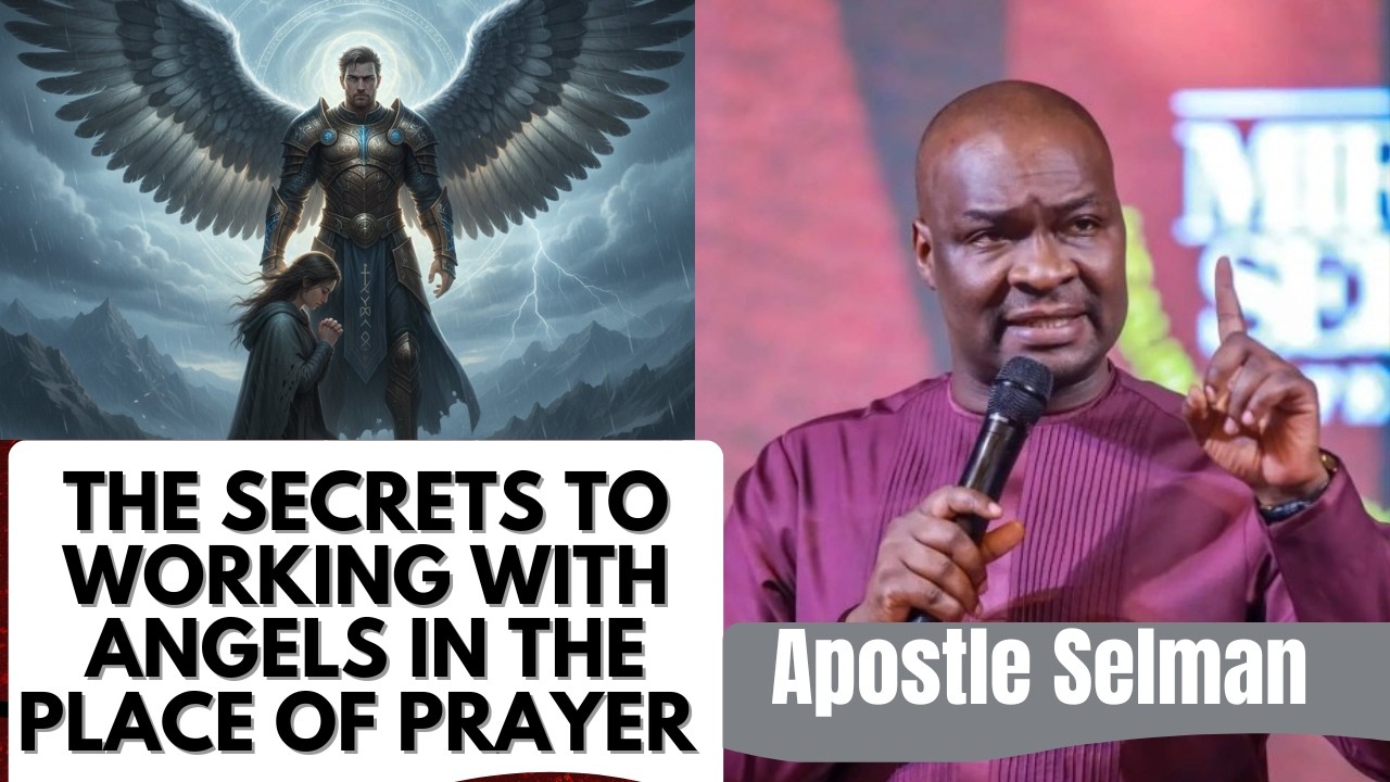 HOW TO ENGAGE ANGELS FOR SPEED AND RESULTS IN PRAYER – APOSTLE JOSHUA SELMAN