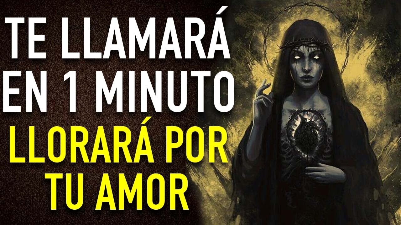 ORACION PODEROSA PARA QUE TU SER AMADO TE LLAME EN ESTE PRECISO MOMENTO | DOMINIO MENTAL PODEROSO
