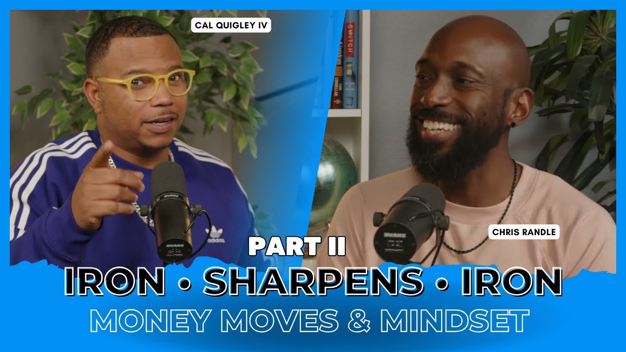 Iron Sharpens Iron Part II w/ Chris Randle
